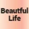 Beautiful Life 