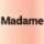 Madame 