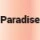 Paradise 